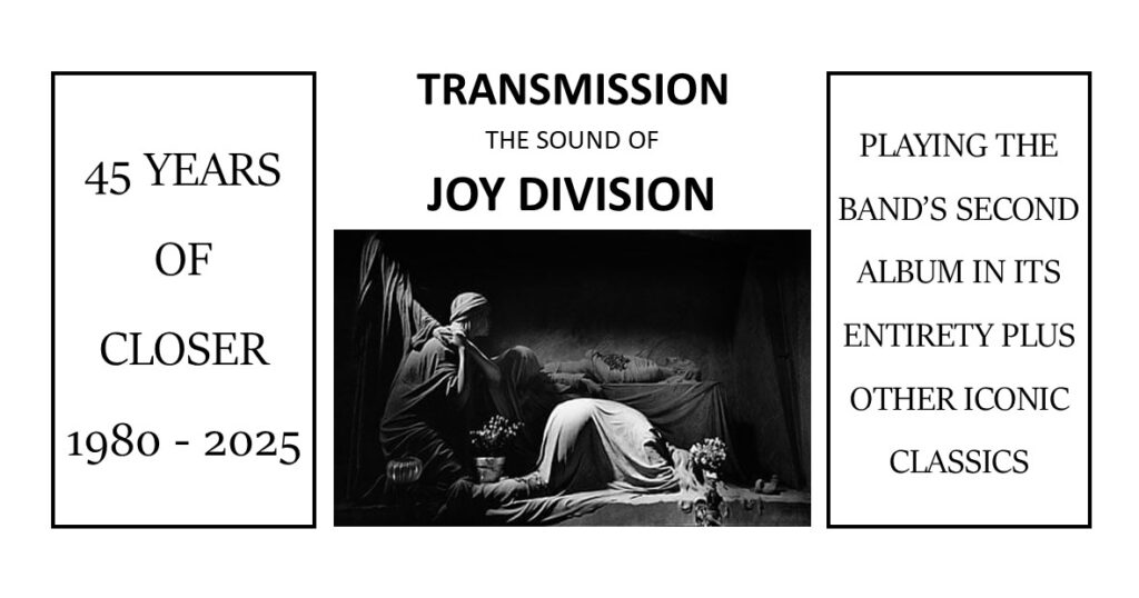 Transmission - The Sound of Joy Division (UK)
