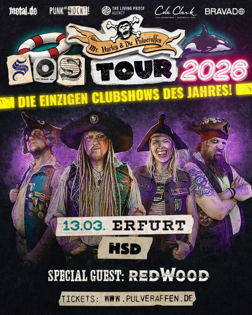 MR. HURLEY UND DIE PULVERAFFEN & Special Guest REDWOOD